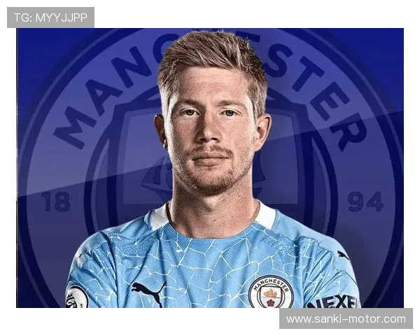 德布劳内英超助攻王纪录持续提升